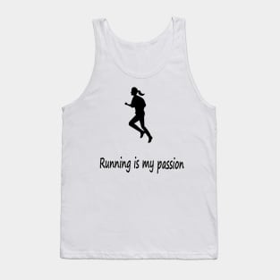 Running is my passion Tank Top